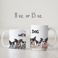 Blue Heelers & Caffeine Mug